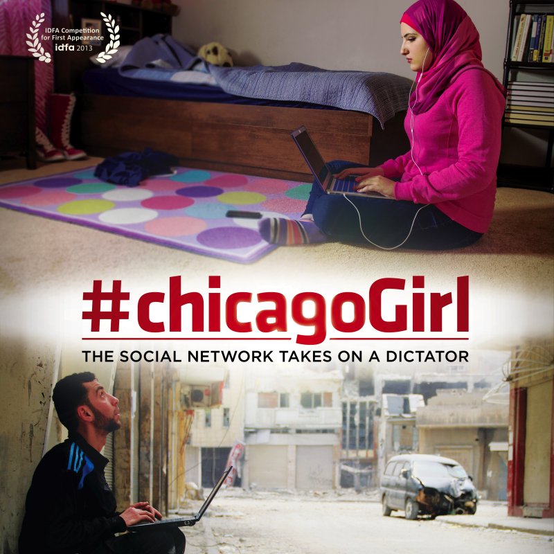 #chicagoGirl – The Social Network Takes on a Dictator